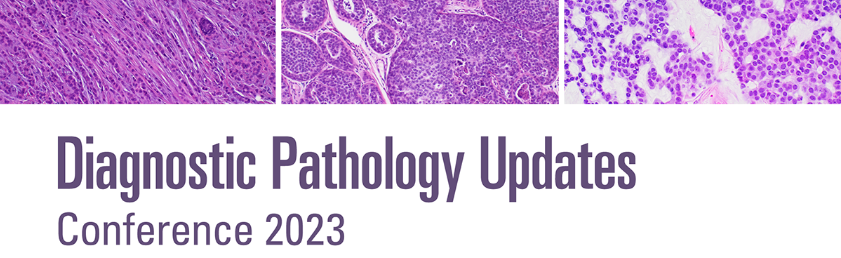 Diagnostic Pathology Updates Conference 2023 Banner